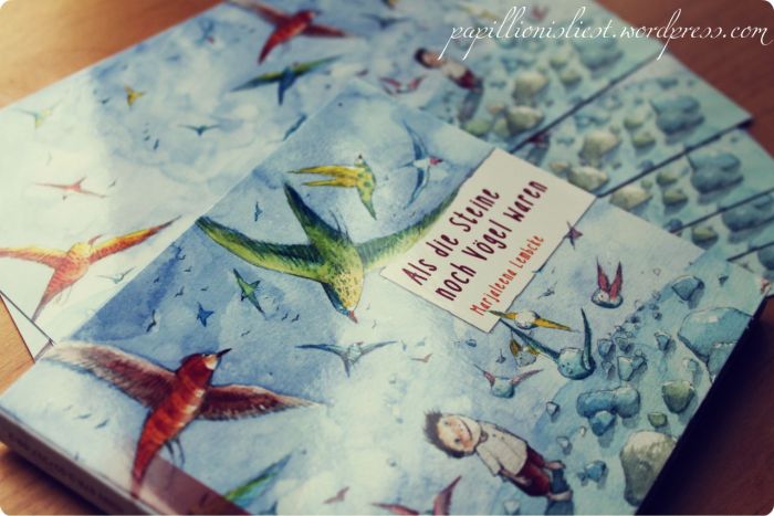 Als die Steine noch Vögel waren