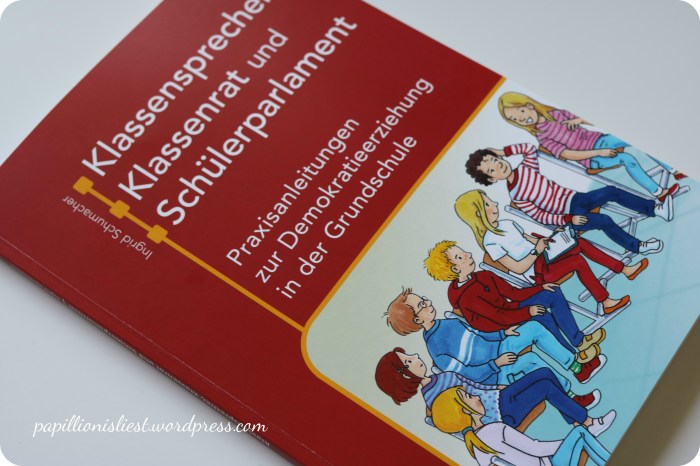 Klassenrat, KLassensprecher und Schülerparlament