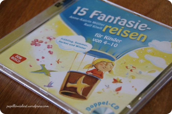 15 Fantasiereisen für Kinder